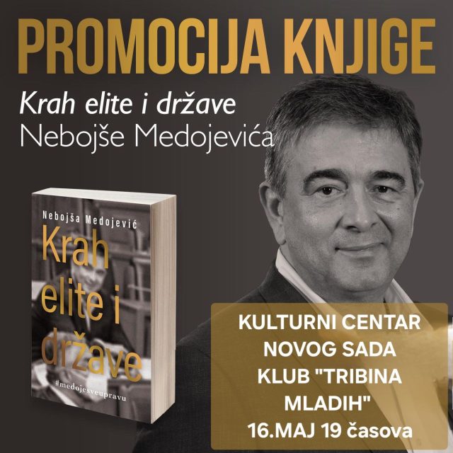 Tribina Mladih KCNS, petak 16. maj 19h. Promocija knjige Nebojše Medojevića 